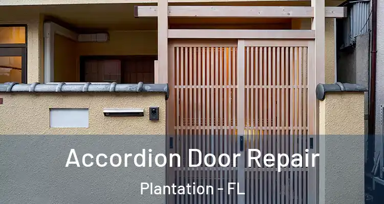 Accordion Door Repair Plantation - FL